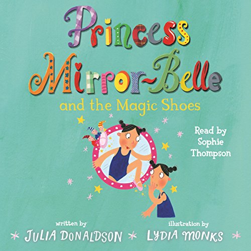 Princess Mirror-Belle and the Magic Shoes cover art