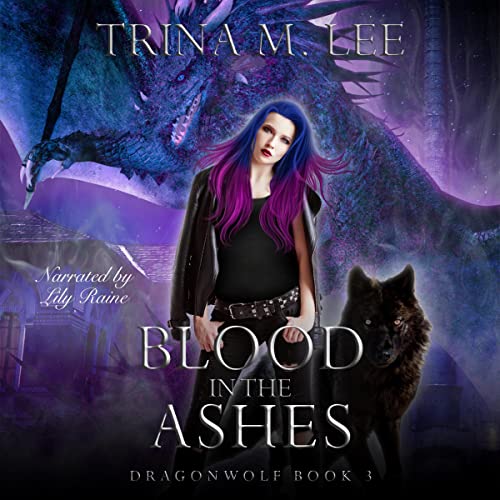 Blood in the Ashes Audiolibro Por Trina M. Lee arte de portada