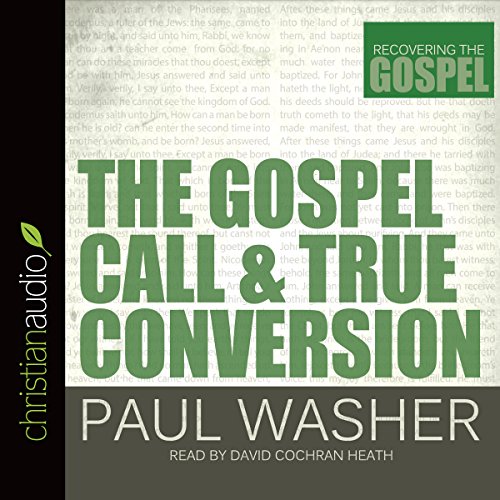 The Gospel Call and True Conversion Titelbild