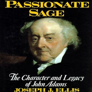 Passionate Sage Audiobook By Joseph J. Ellis cover art