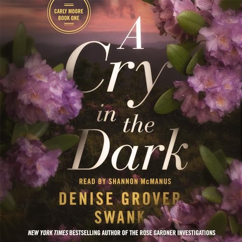 A Cry in the Dark Audiolivro Por Denise Grover Swank capa