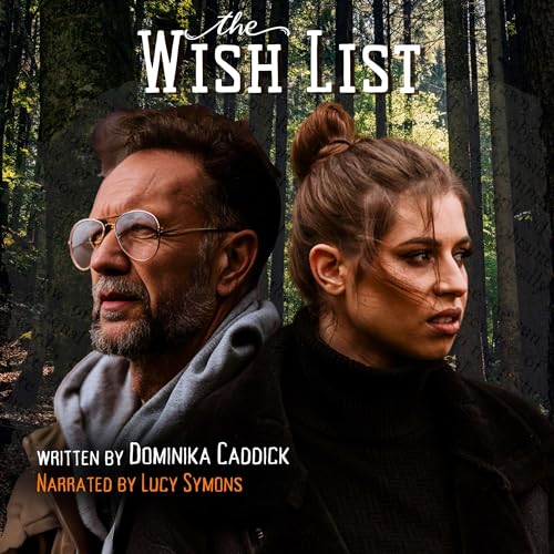 The Wish List Audiobook By Dominika Caddick cover art