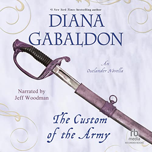 The Custom of the Army Audiolibro Por Diana Gabaldon arte de portada