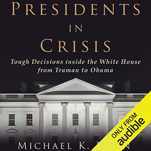 Presidents in Crisis cover art