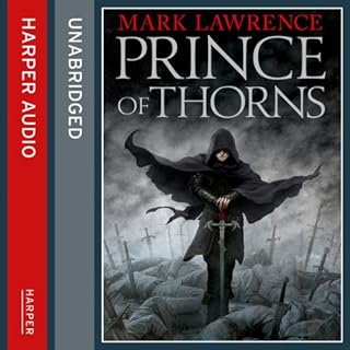 Prince of Thorns: Broken Empire 1 Audiobook By Mark Lawrence cover art