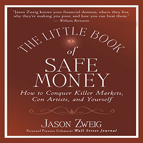 The Little Book of Safe Money Audiobook By Jason Zweig cover art