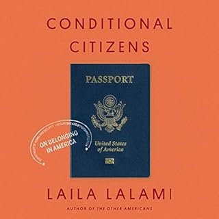 Conditional Citizens Audiobook By Laila Lalami cover art