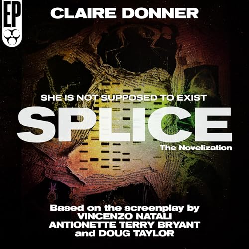 Splice: The Novelization cover art