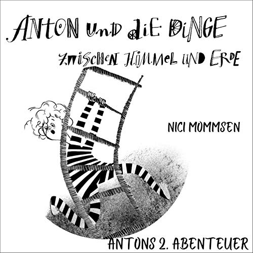 Anton und die Dinge zwischen Himmel und Erde 2 cover art