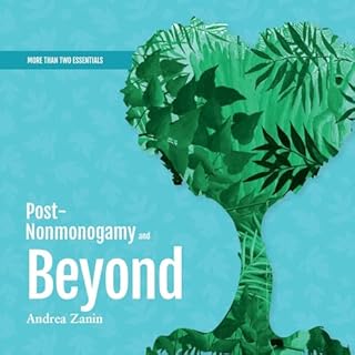 Post-Nonmonogamy and Beyond Audiolibro Por Andrea Zanin arte de portada