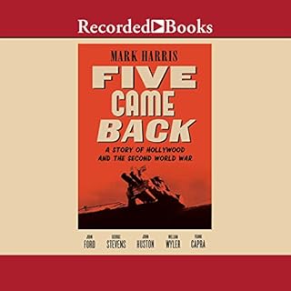 Five Came Back Audiobook By Mark Harris cover art