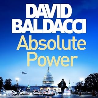 Absolute Power Audiobook By David Baldacci cover art