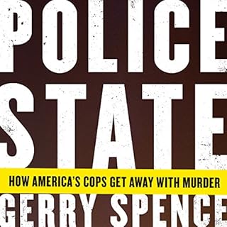 Police State Audiobook By Gerry Spence cover art