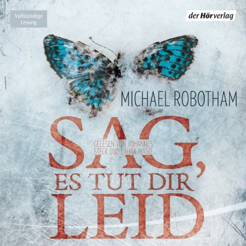 Sag, es tut dir leid Audiolibro Por Michael Robotham arte de portada