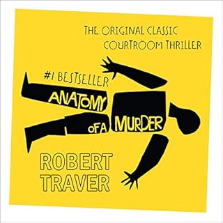 Anatomy of a Murder Audiobook By Robert Traver cover art