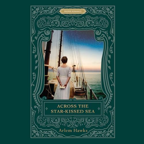 Across the Star-Kissed Sea Audiolibro Por Arlem Hawks arte de portada