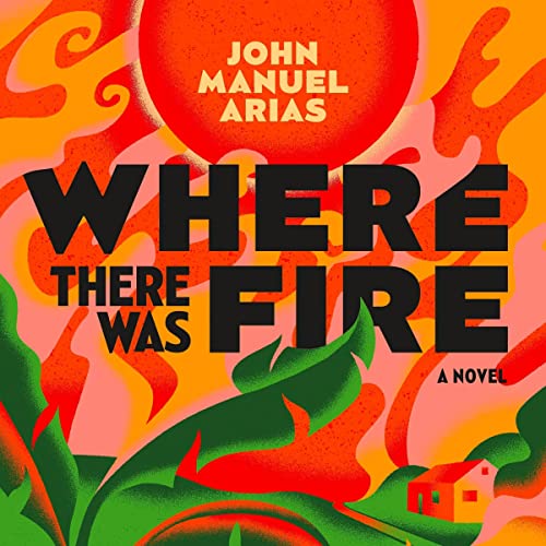 Couverture de Where There Was Fire