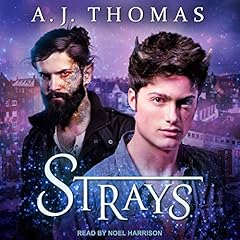 Strays Audiobook By A.J. Thomas cover art