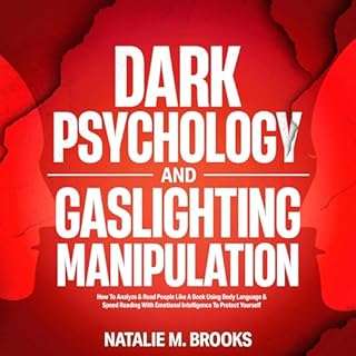 Dark Psychology and Gaslighting Manipulation cover art