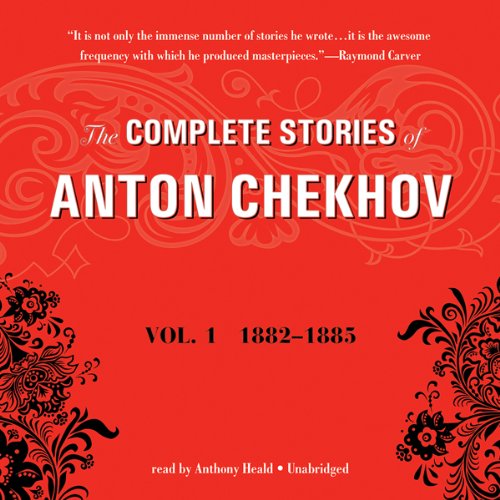 The Complete Stories of Anton Chekhov, Vol. 1 cover art