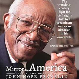 Mirror to America Audiobook By John Hope Franklin cover art