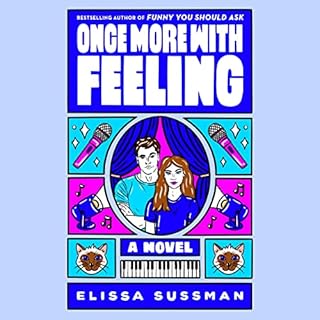 Once More with Feeling Audiobook By Elissa Sussman cover art