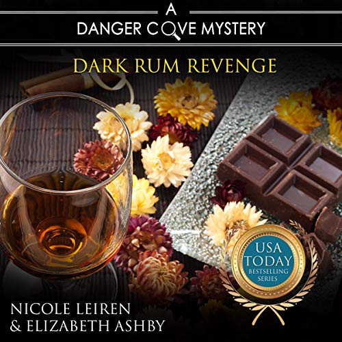 Dark Rum Revenge: A Danger Cove Cocktail Mystery cover art