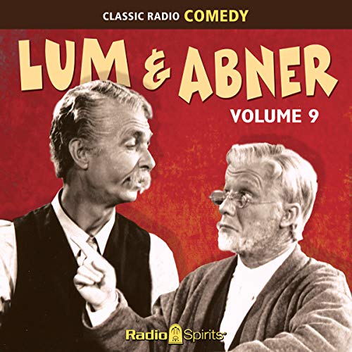 Lum & Abner: Volume 9 Audiolivro Por Original Radio Broadcast capa