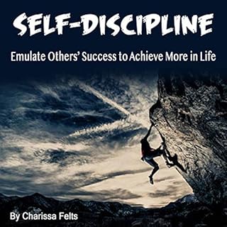 Self-Discipline Audiobook By Charissa Felts cover art