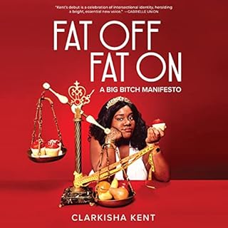 Fat Off, Fat On Audiolibro Por Clarkisha Kent arte de portada