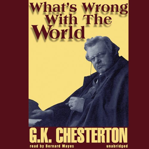 What’s Wrong with the World Audiolibro Por G. K. Chesterton arte de portada