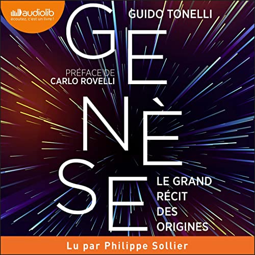 Genèse - Le grand récit des origines Audiobook By Guido Tonelli, Sophie LEM - traducteur cover art