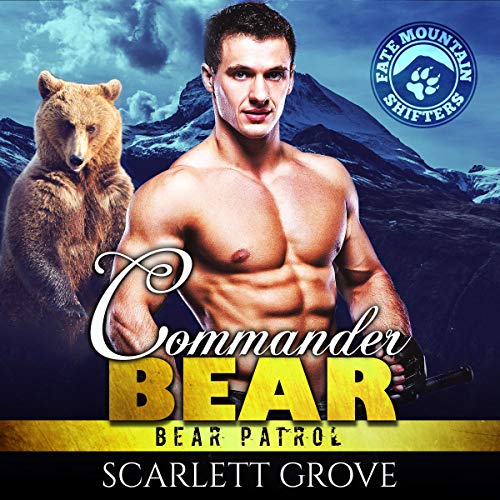 Commander Bear Audiolibro Por Scarlett Grove arte de portada