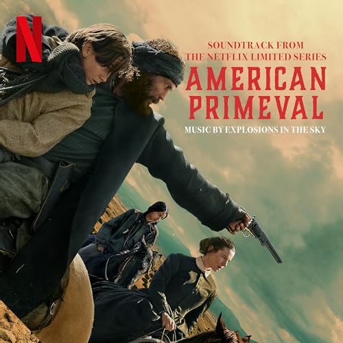 American Primeval (Soundtrack from the Netflix Series)