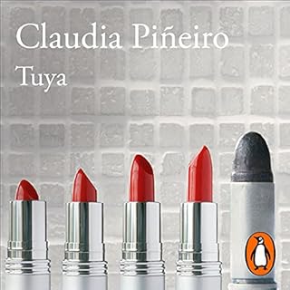 Tuya [Yours] Audiolibro Por Claudia Piñeiro arte de portada