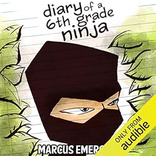 Diary of a 6th Grade Ninja Audiolibro Por Marcus Emerson arte de portada