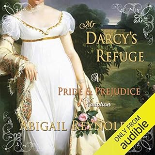 Mr. Darcy's Refuge: A Pride & Prejudice Variation Audiolibro Por Abigail Reynolds arte de portada