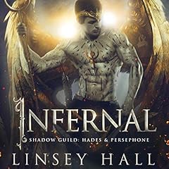 Infernal Audiolibro Por Linsey Hall arte de portada