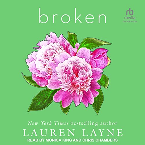 Broken Audiobook By Lauren Layne cover art