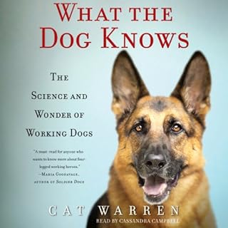 What the Dog Knows Audiolibro Por Cat Warren arte de portada