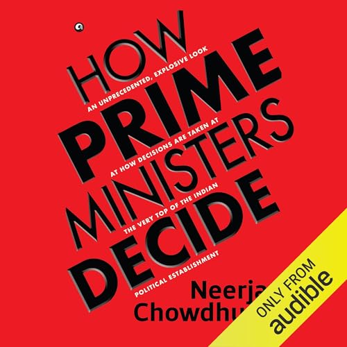 How Prime Ministers Decide cover art