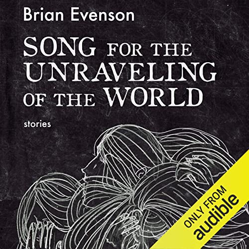 Song for the Unravelling of the World cover art