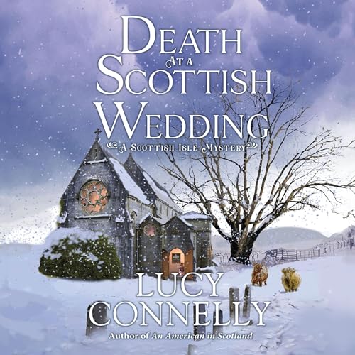 Death at a Scottish Wedding Audiolibro Por Lucy Connelly arte de portada