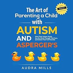 The Art of Parenting a Child with Autism and Asperger's cover art