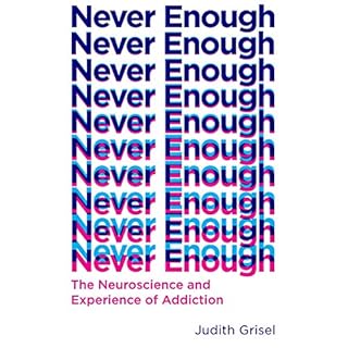 Never Enough Audiobook By Judith Grisel cover art