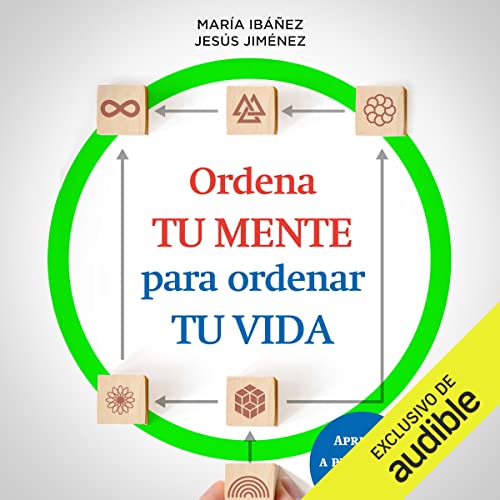 Ordena tu mente para ordenar tu vida cover art