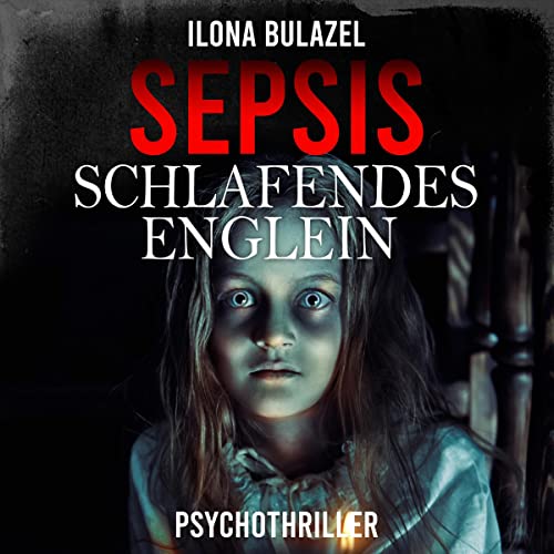 Sepsis - Schlafendes Englein cover art