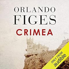 Crimea Audiobook By Orlando Figes cover art