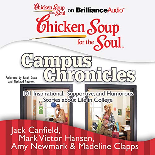 Chicken Soup for the Soul: Campus Chronicles Titelbild