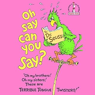 Oh Say Can You Say? Audiobook By Dr. Seuss cover art